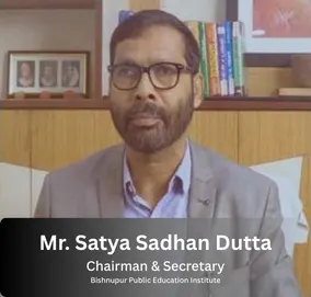 mr. satya sadhan dutta chairman secretary bishnupur public education institute